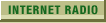 INTERNET RADIO